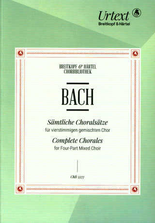 Johann Sebastian Bach - Sämtliche Choralsätze