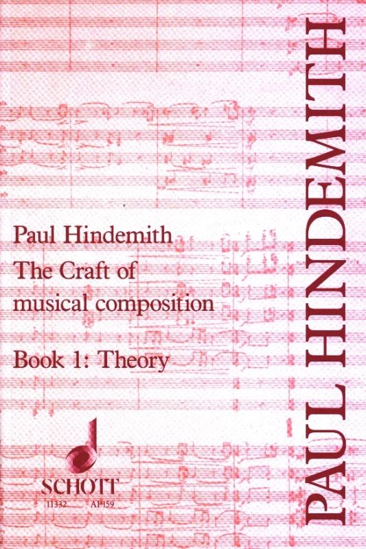 Paul Hindemith - The Craft of musical composition 1 – Theory