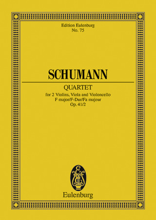 Robert Schumann - Streichquartett F-Dur