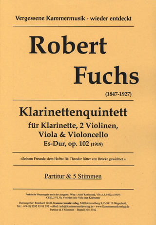 Robert Fuchs - Klarinettenquintett Es-Dur op. 102