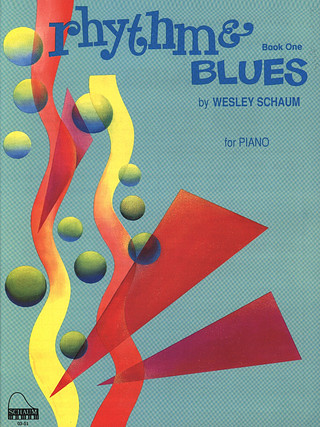 John Wesley Schaum - Rhythm & Blues 1
