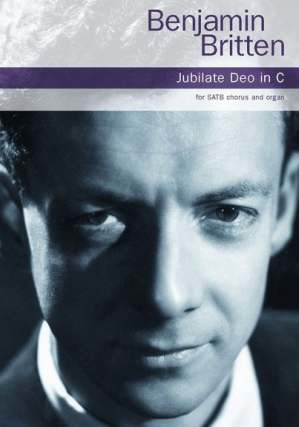 Benjamin Britten - Jubilate Deo In C