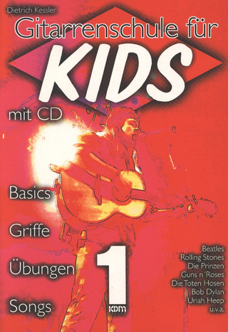 Dietrich Kessler - Gitarrenschule Fuer Kids 1