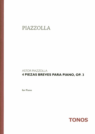 Astor Piazzolla: 4 Piezas breves para piano