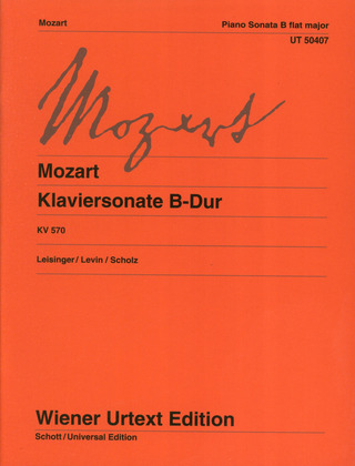 Wolfgang Amadeus Mozart: Piano Sonata in B flat major KV 570