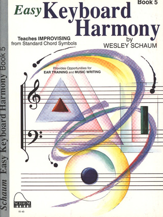 John Wesley Schaum - Easy Keyboard Harmony 5