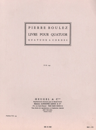 Pierre Boulez - Livre Pour Quatuor Partition