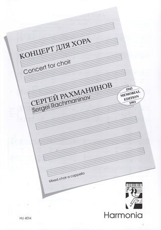 Sergei Rachmaninow: Concert For Choir