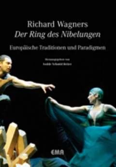 Richard Wagners "Der Ring des Nibelungen"