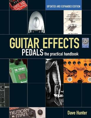 Dave Hunter: Guitar Effects Pedals