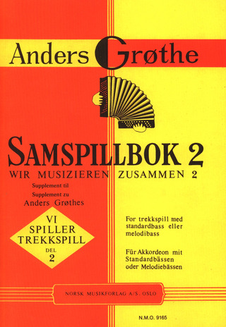 Anders Grøthe - Samspillbok 2 – Wir musizieren zusammen 2