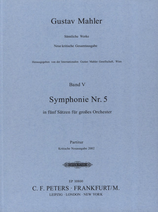 Gustav Mahler - Sinfonie Nr. 5 cis-Moll