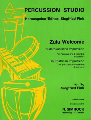 Siegfried Fink - Zulu Welcome