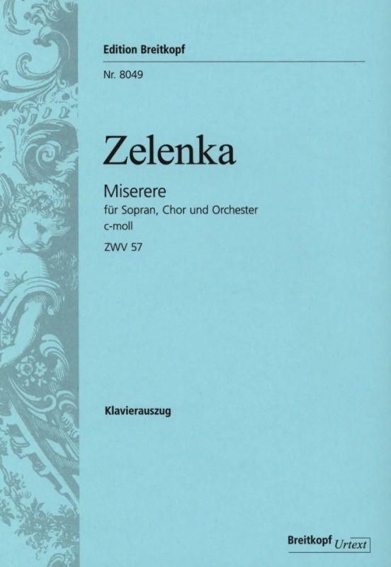 Jan Dismas Zelenka - Miserere c-moll ZWV 57