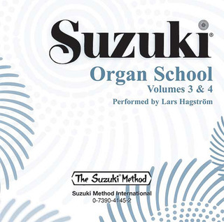 Shin'ichi Suzuki - Suzuki Organ School CD: Volumes 3 & 4