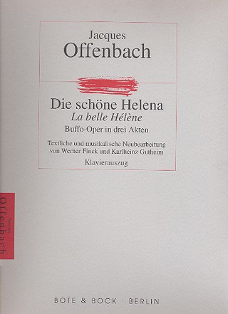 Jacques Offenbach - Die schöne Helena