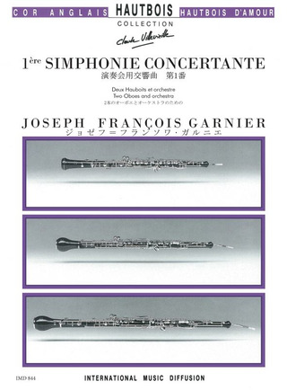 Joseph-François Garnier - 1ère Symphonie concertante