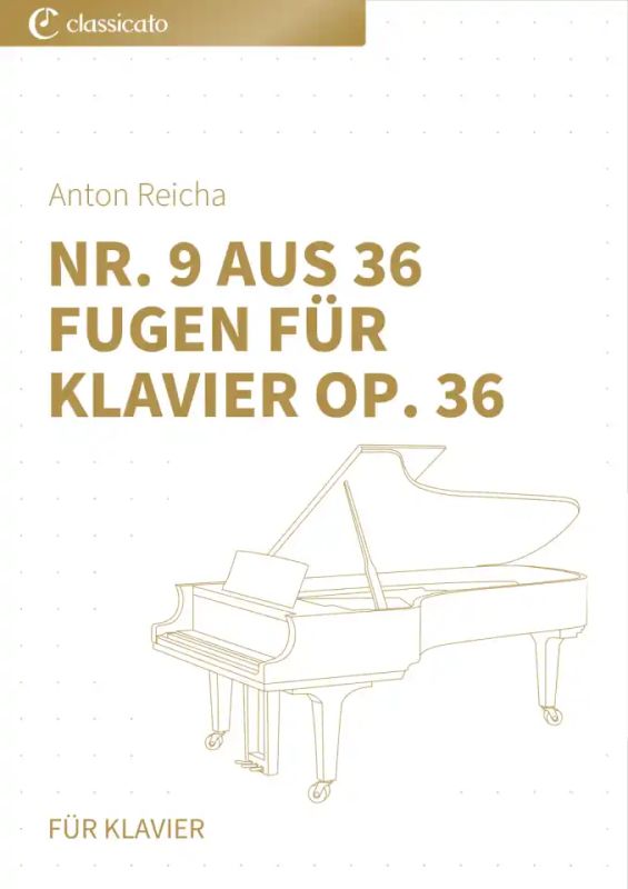 Anton Reicha - Nr. 9 aus 36 Fugen für Klavier op. 36