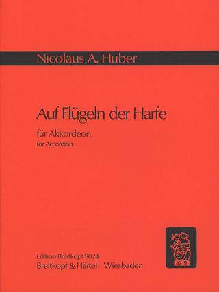 Nicolaus A. Huber - Auf Flügeln der Harfe