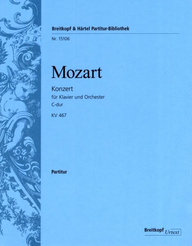 Wolfgang Amadeus Mozart - Konzert für Klavier und Orchester C-Dur KV 467
