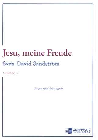 Sven-David Sandström - Jesu meine Freude
