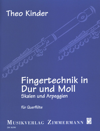 Theo Kinder: Fingertechnik in Dur und Moll