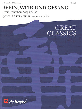 Johann Strauß (Sohn) - Wine, Women and Song, op. 333