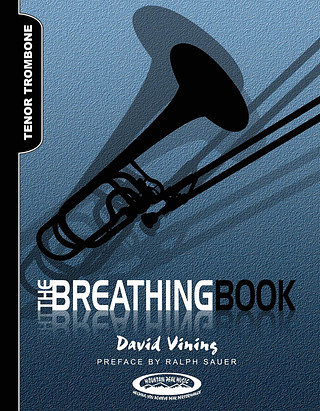 David Vining - The Breathing Book for Tenor Trombone