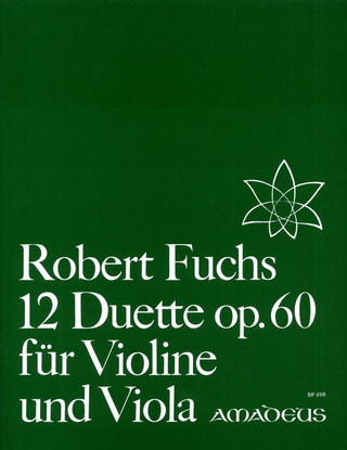 Robert Fuchs - 12 Duette Op 60