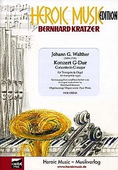 Johann Gottfried Walther - Konzert G-Dur