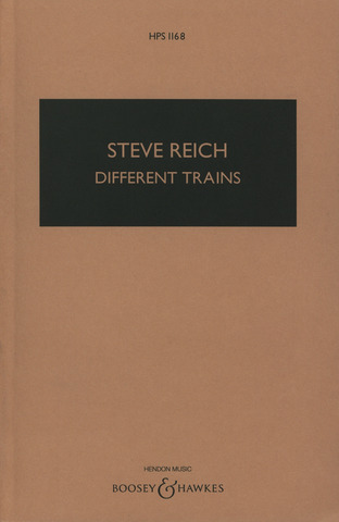Steve Reich: Different Trains (1988)
