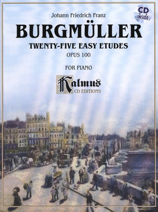 Friedrich Burgmüller - Twenty-five Easy Etudes op. 100