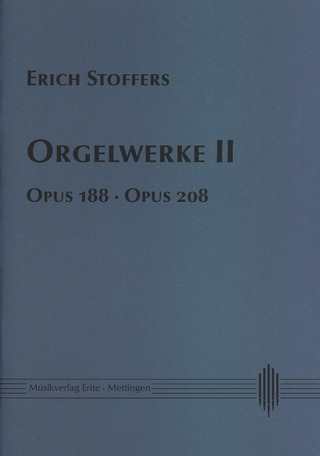 Erich Stoffers - Orgelwerke 2