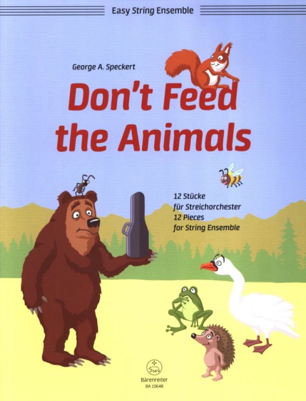George Speckert - Don't Feed the Animals