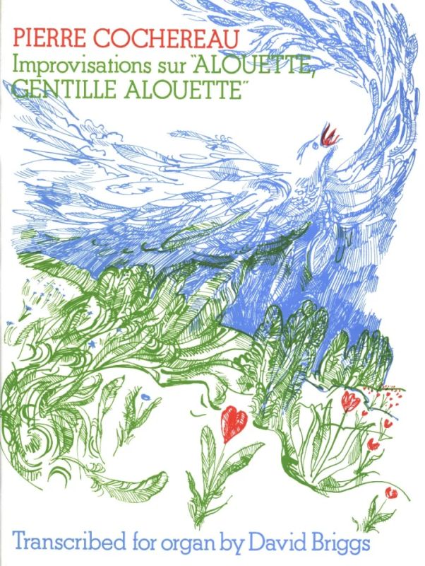 Pierre Cochereau - Improvisationen über 'Alouette, Gentille Alouette'