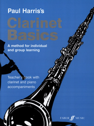 Paul Harris - Clarinet Basics - Teacher's Book