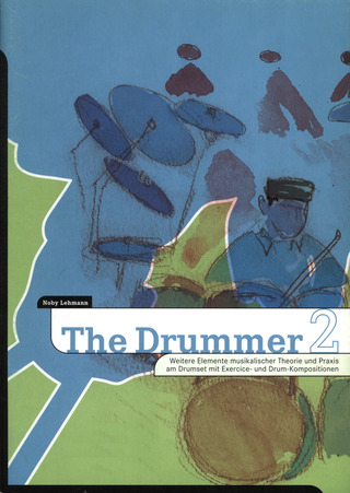 Lehmann Noby - The Drummer 2