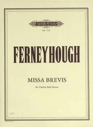 Brian Ferneyhough - Missa Brevis