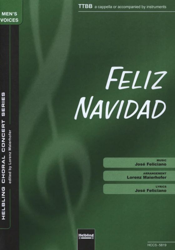 José Feliciano - Feliz Navidad TTBB a cappella oder Instrumentalbegleitung ad lib.