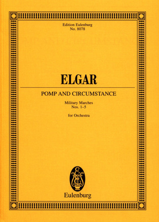 Edward Elgar: Pomp and Circumstance