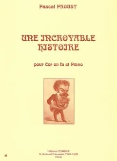 Pascal Proust - Une incroyable histoire