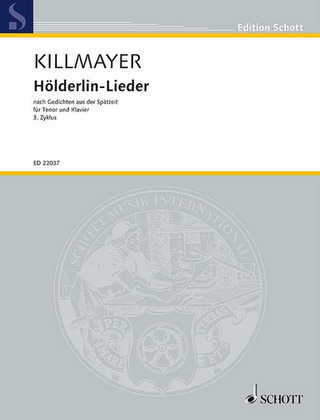 Wilhelm Killmayer - Hölderlin-Lieder