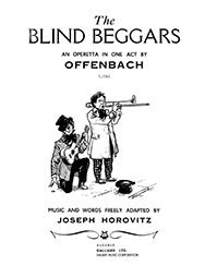 Jacques Offenbach - The Blind Beggars