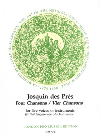 Josquin Desprez - Vier Chansons