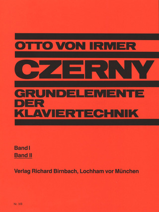 Carl Czerny: Grundelemente der Klaviertechnik 2