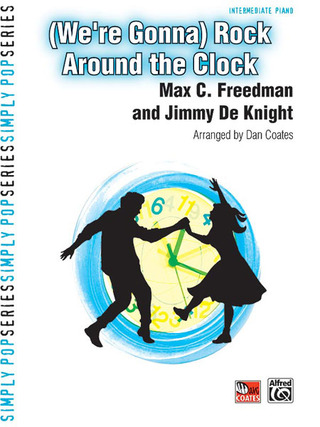 Max C. Freedman: (We're Gonna) Rock Around the Clock