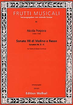Nicola Antonio Porpora - Sonaten Nr 5 + 6 (12 Sonaten)