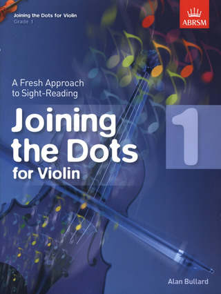 Alan Bullard - Joining the Dots for Violin, Grade 1
