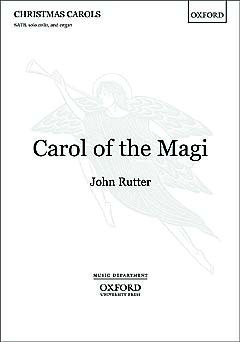 John Rutter - Carol of the magi