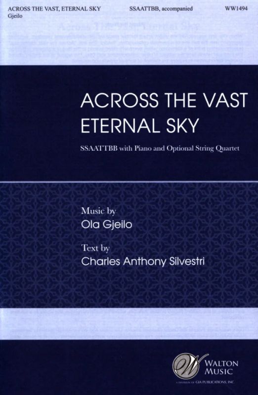 Ola Gjeilo - Across the Vast, Eternal Sky
